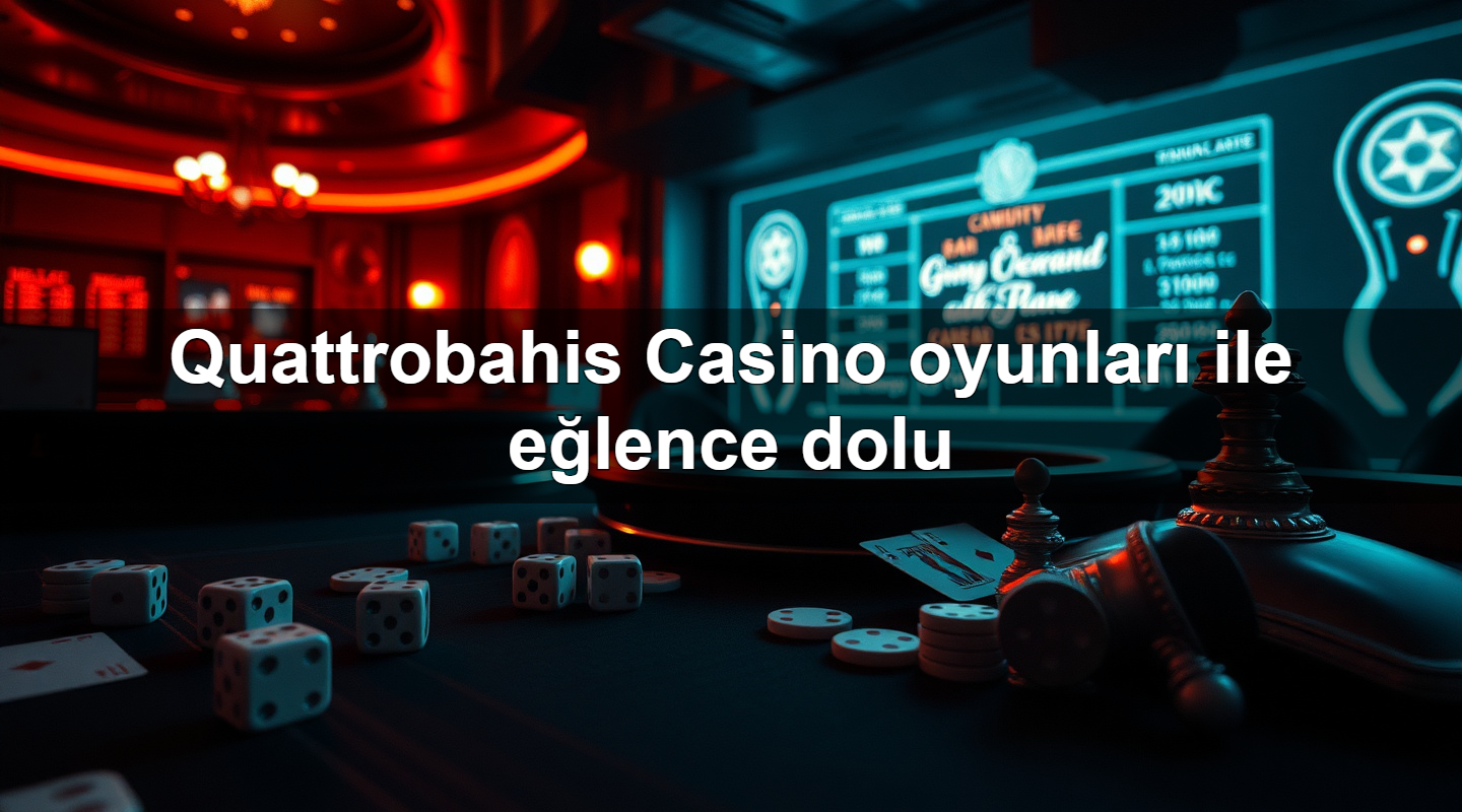 quattrobahis casino oyunlar ile e lence dolu 1779244325923